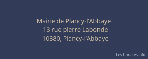 Mairie de Plancy-l'Abbaye