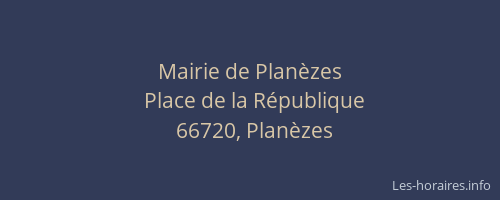 Mairie de Plan&egrave;zes