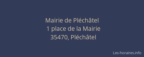Mairie de Pléchâtel