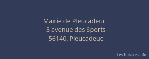 Mairie de Pleucadeuc