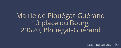 Mairie de Plouégat-Guérand