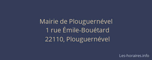 Mairie de Plouguern&eacute;vel