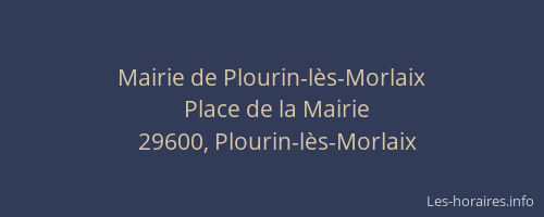 Mairie de Plourin-l&egrave;s-Morlaix