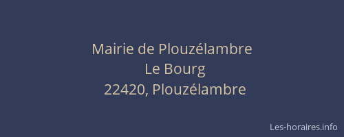 Mairie de Plouz&eacute;lambre