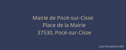 Mairie de Poc&eacute;-sur-Cisse