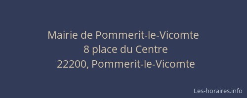 Mairie de Pommerit-le-Vicomte