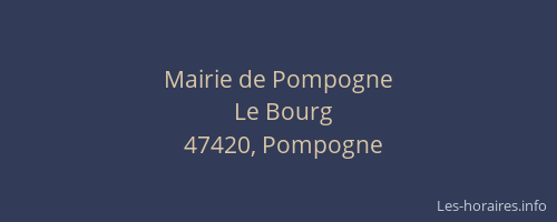 Mairie de Pompogne