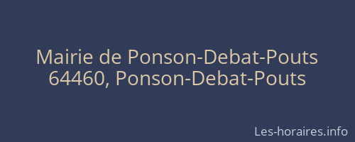 Mairie de Ponson-Debat-Pouts