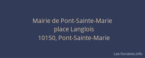 Mairie de Pont-Sainte-Marie