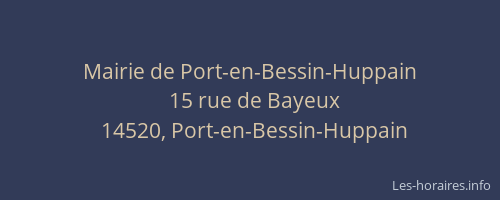 Mairie de Port-en-Bessin-Huppain