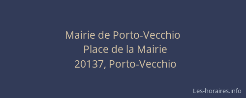 Mairie de Porto-Vecchio