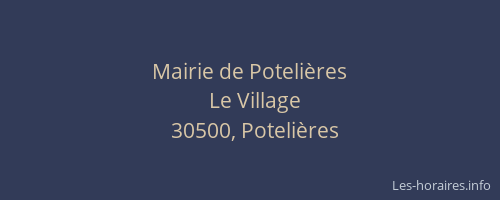 Mairie de Poteli&egrave;res