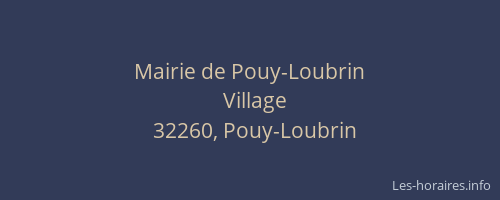 Mairie de Pouy-Loubrin