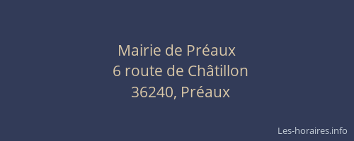 Mairie de Pr&eacute;aux