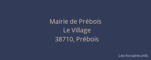Mairie de Pr&eacute;bois