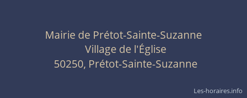Mairie de Prétot-Sainte-Suzanne