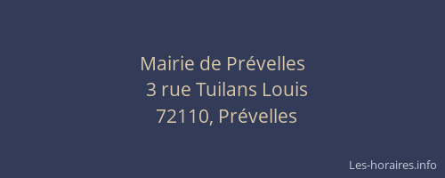 Mairie de Pr&eacute;velles