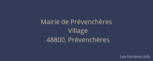 Mairie de Pr&eacute;vench&egrave;res