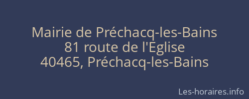 Mairie de Préchacq-les-Bains
