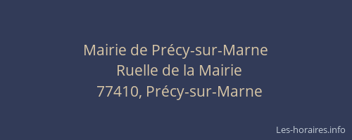 Mairie de Précy-sur-Marne