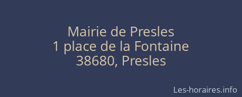 Mairie de Presles