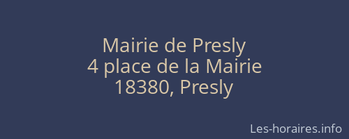 Mairie de Presly