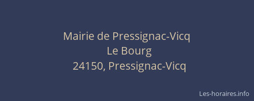 Mairie de Pressignac-Vicq
