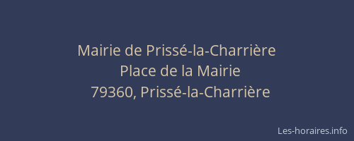 Mairie de Priss&eacute;-la-Charri&egrave;re