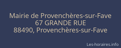 Mairie de Provenchères-sur-Fave
