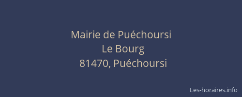 Mairie de Pu&eacute;choursi