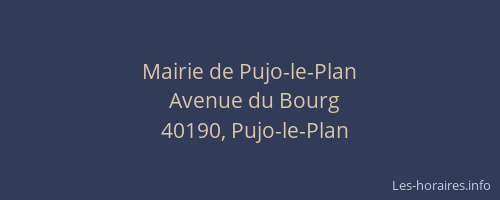 Mairie de Pujo-le-Plan