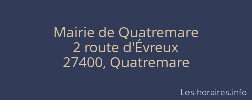Mairie de Quatremare