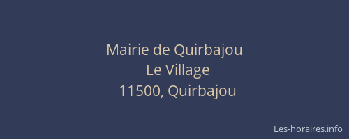 Mairie de Quirbajou