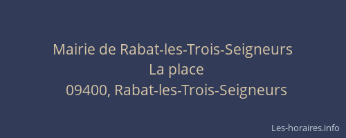 Mairie de Rabat-les-Trois-Seigneurs