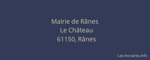 Mairie de R&acirc;nes