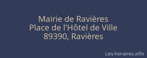 Mairie de Ravi&egrave;res