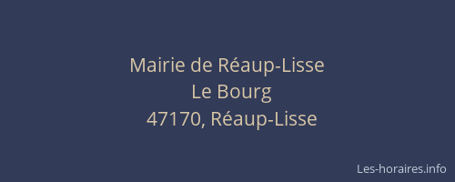 Mairie de Réaup-Lisse