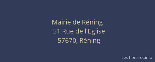 Mairie de R&eacute;ning