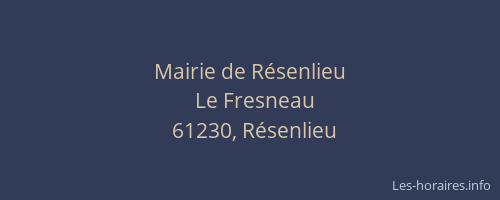 Mairie de R&eacute;senlieu