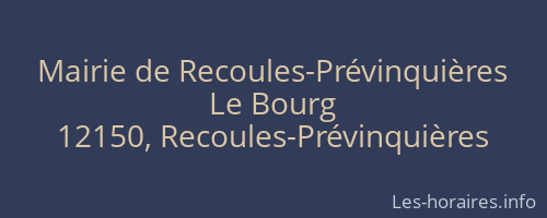 Mairie de Recoules-Prévinquières