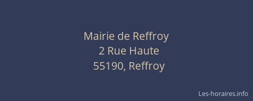 Mairie de Reffroy