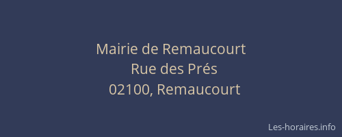 Mairie de Remaucourt