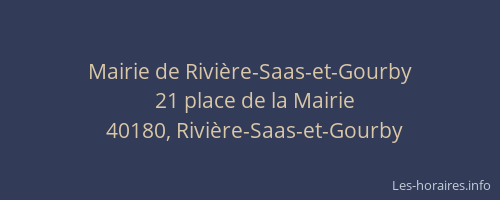 Mairie de Rivi&egrave;re-Saas-et-Gourby