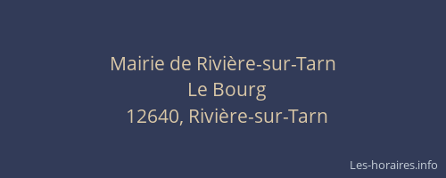 Mairie de Rivi&egrave;re-sur-Tarn