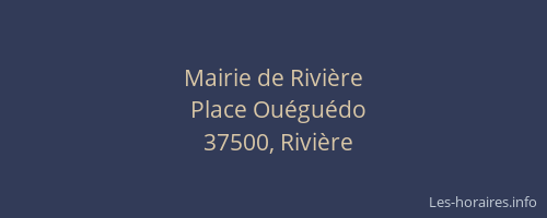 Mairie de Rivière