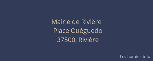 Mairie de Rivi&egrave;re