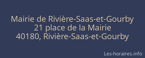 Mairie de Rivière-Saas-et-Gourby