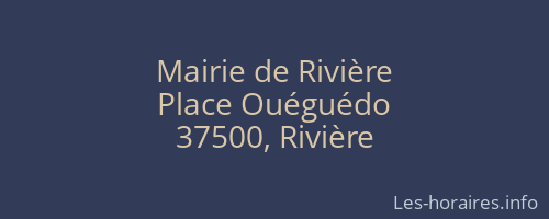 Mairie de Rivière