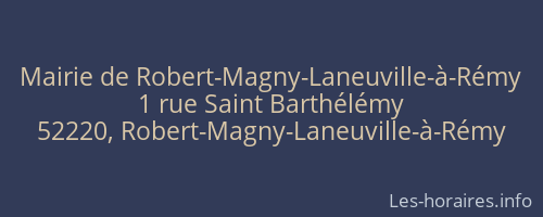 Mairie de Robert-Magny-Laneuville-à-Rémy