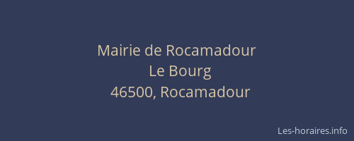 Mairie de Rocamadour